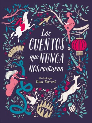 cover image of Los cuentos que nunca nos contaron